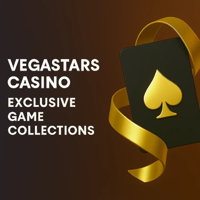 vegastars casino exclusive game collections